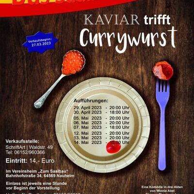 Saalbautheater Caviar trifft Currywurst 2023
